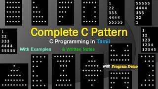 Complete C Programming Pattern in C with Simple Method !!! | C Pattern in Tamil