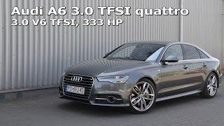 Audi A6 3.0 TFSI quattro (333 HP): acceleration 0-100, 0-140, 0-200 km/h :: [1001cars]