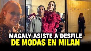 Magaly Medina es invitada al Fashion Week en Milan