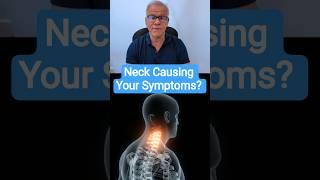 Is Your Neck Causing Your Headaches, Dizziness, or Other Symptoms?