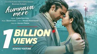 Official Video: Humnava Mere Song | Jubin Nautiyal | Manoj Muntashir | Rocky - Shiv | Bhushan Kumar