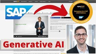 Generative AI at SAP - Overview and Review of openSAP course