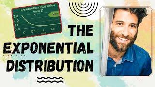 Exponential Distribution! AWESOME EXPLANATION. Why is it called "Exponential"?