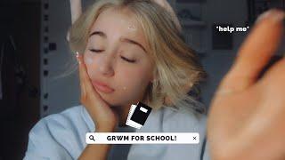 back to school GRWM *help*