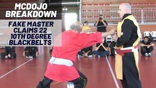 McDojo Breakdown: Fake Martial Arts Master with 22 10th Degree Blackbelt