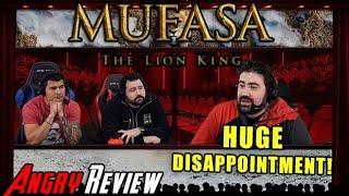 Mufasa: The Lion King - Angry Movie Review