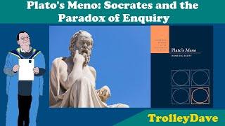 Plato's Meno: Socrates and the Paradox of Enquiry