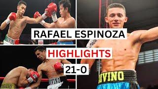 Rafael Espinoza (21-0) Highlights & Knockouts