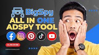 BigSpy Review: Best all in one adspy dropshipping tool