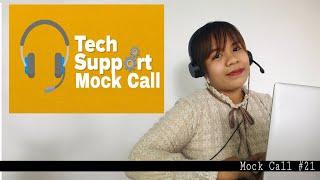 Mock Call #21: Technical Support Sample Call