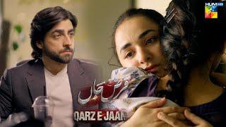 Qarz e Jaan - Latest Episode - Best Scene [ Yumna Zaidi, Nameer Khan & Usama Khan ] - HUM TV