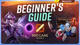 The COMPLETE Beginners Guide to MID LANE for Season 15!