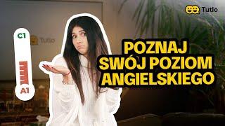 Poznaj swój poziom angielskiego!