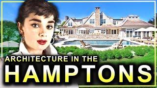 History of Hamptons Architecture: From "Shingle Style" To Mega Mansions