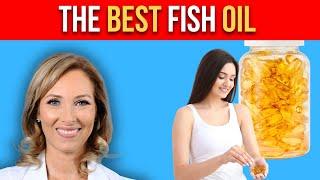 The Best Fish Oil Supplements Have This | Dr. Janine