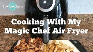 Cooking With My Magic Chef Air Fryer | *How Ines Rolls*