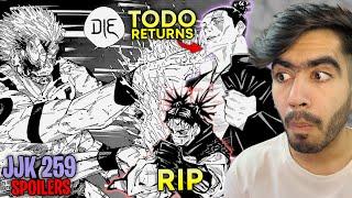 Sukuna Killed HIM :( | Todo RETURNS !!! | JJK Ch - 259 *SPOILERS*