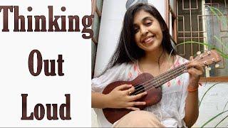 Thinking Out Loud -  Ed Sheeran | Ukulele Cover Song | Female Version | TheoryandStrings