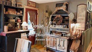 MUST WATCH! COUNTRY PRIMITIVE ANTIQUE VINTAGE DECOR ~ HOME TOUR FALL 2024 ~ House Tours Primitives