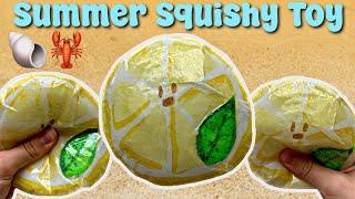 DIY Lemon Slice Squishy! |Craft To Do When You’re Bored In Summer, WITHOUT paper|