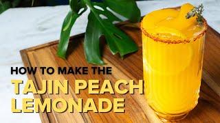 How To Make The Tajin Peach Lemonade!