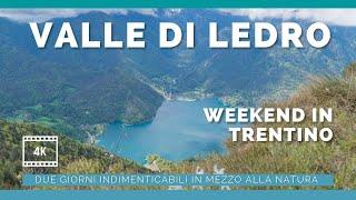 VALLE DI LEDRO - Weekend nella natura in Trentino | Free Soul On The Road