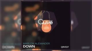 Marlon Alexander - Down (Original MIx)