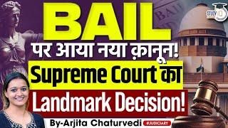 Supreme Court Latest Judgment On Bail 2025 | Bail Important Judgements 2025