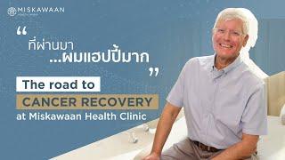 Miskawaan Integrative Cancer Care (MICC) - Mr. James Walker - Miskawaan