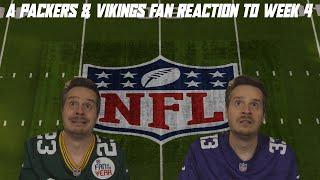 A Packers & Vikings Fan Reaction to NFL Week 4