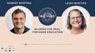 Blazing the Trail for Home Education with Leigh Bortins