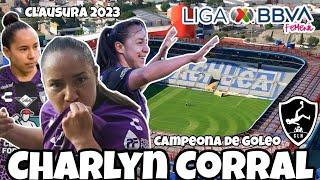 LOS MEJORES GOLES DE CHARLYN CORRAL en el Clausura 2023 ¡CAMPEONA DE GOLEO!