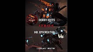 @DerbyEdits #VS @Mr.epicreator and @MetaRixZa | @DaFuqBoom #viral #shorts #edit #fyp #foryou