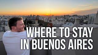 Where to Stay in Buenos Aires - Guide