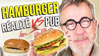 Hamburger : plus appétissant dans les pubs que dans nos assiettes ?