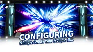 Configuring multiple screen with multiple size