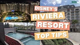 Disney Riviera Resort Tips