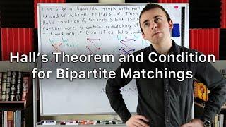 Hall's Theorem and Condition for Bipartite Matchings | Graph Theory, Hall's Marriage Theorem