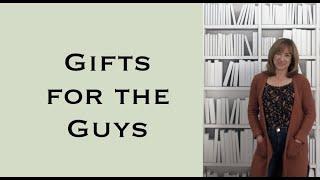 GIFTS FOR THE GUYS