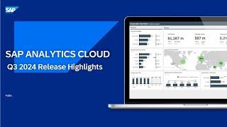 SAP Analytics Cloud: Q3 2024 Release's Features with Experts & Demos