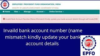 Invalid Bank Account Number.(Name Mismatch) Kindly update your bank account details through self