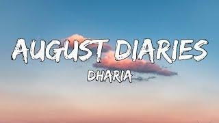 Dharia - August Diaries (Lyrics)