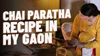 PARATHA & CHAI IN MY GAON WITH GAON TOUR