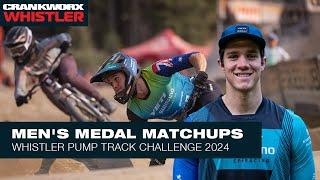 PUMP TRACK CHALLENGE WHISTLER | MEN'S PODIUM MATCHUPS