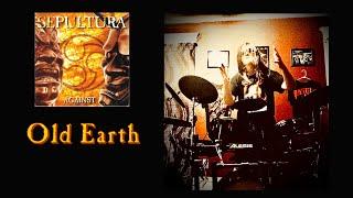 SEPULTURA - OLD EARTH - DRUM COVER (RSPOOKSTER)