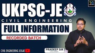 UKPSC-JE CIVIL NEW BATCH FULL INFORMATION | BY Pradeep Sir |