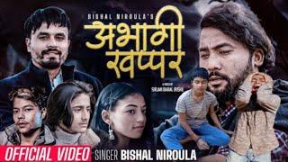 Abhagi Khappar By Bishal Niroula// Bikram Budhathoki// Priya Nepali// Bharat Khadka// 2024-March 29