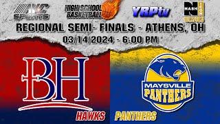 Bishop Hartley Hawks vs Maysville Panthers Boys HS Basketball Playoffs 03.14.2024