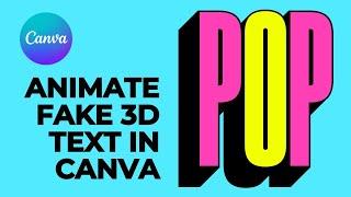 Canva Tutorial: Animate Fake 3D Text in Canva