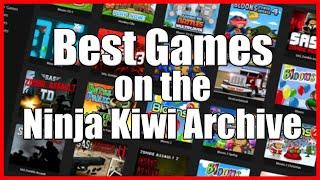 Best Games on the Ninja Kiwi Archive